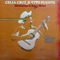 Tito Puente, Celia Cruz, Héctor Lavoe, Pete "El Conde" Rodríguez – Homenaje A Beny Moré