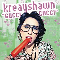 Kreayshawn – Gucci Gucci