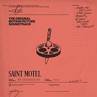 Saint Motel – The Original Motion Picture Soundtrack: Pt. 2