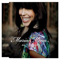 Maria Mena – All This Time (Pick-Me-Up Song)