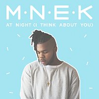 MNEK – At Night (I Think About You)