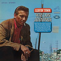 Waylon Jennings – Leavin' Town