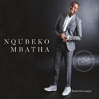 Nqubeko Mbatha – Heaven's Ways