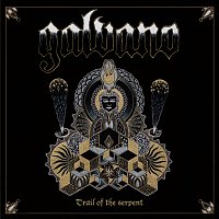 Galvano – Trail Of The Serpent