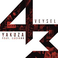 Veysel, Luciano – Yakuza
