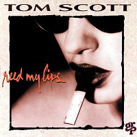 Tom Scott – Reed My Lips