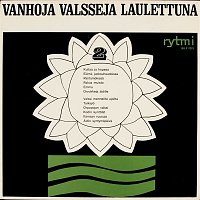 Various  Artists – Vanhoja valsseja laulettuna 2