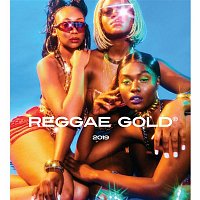 Various  Artists – Reggae Gold 2019