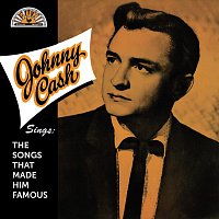 Johnny Cash – Sings The Songs That Made Him Famous [Remastered]
