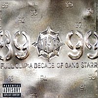 Gang Starr – Full Clip: A Decade Of Gang Starr