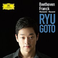 Ryu Goto, Michael Dussek – Beethoven, Franck, Wieniawski, Massenet