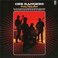 Dee Rangers – Pretty Ugly Beat