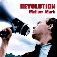 Mellow Mark – Revolution E.P.