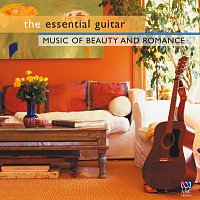 Přední strana obalu CD The Essential Guitar - Music Of Beauty And Romance