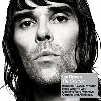 Ian Brown – The Greatest