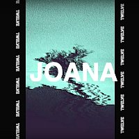Twelve – Joana