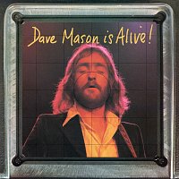 Dave Mason – Dave Mason Is Alive!