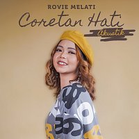 Rovie Melati – Coretan Hati [Acoustic]