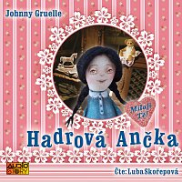 Ljuba Skořepová – Hadrová Ančka MP3