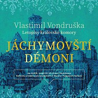 Jan Hyhlík – Jáchymovští démoni - Letopisy královské komory (MP3-CD)