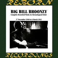 Big Bill Broonzy – Complete Recorded Works, Vol. 11 (1940-1942) (HD Remastered)