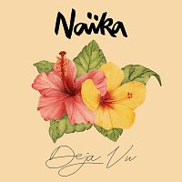 Naika – Deja Vu