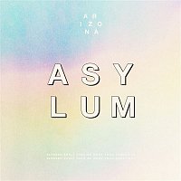 A R I Z O N A – ASYLUM