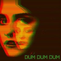 Maddy – Dum Dum Dum