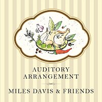 Miles Davis – Auditory Arrangement