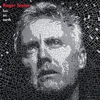 Roger Taylor – Fun On Earth