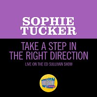 Sophie Tucker – Take A Step In The Right Direction [Live On The Ed Sullivan Show, December 13, 1959]