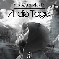 Freezo, Alo431 – All die Tage