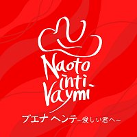Naoto – Buena Gente