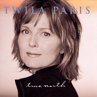 Twila Paris – True North