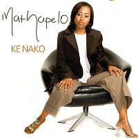 Mathapelo – Ke Nako