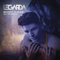 Legarda Feat. Mr Jukeboxx – Necesito Tu Amor (Versión Urbana)