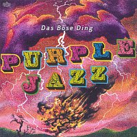 Das Bose Ding – Purple Jazz