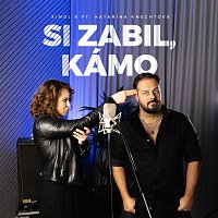 Xindl X, Katarína Knechtová – Si zabil, kámo