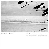 Drank – Breath in Definition