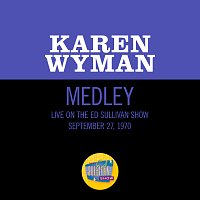 Karen Wyman – If You Love Me (Really Love Me)/Milord/Love Is Like Champagne [Medley/Live On The Ed Sullivan Show, September 27, 1970]