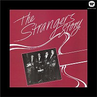 The Strangers – The Strangers Story
