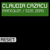 Claudia Cazacu – Manequin / Size Zero