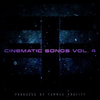 Tommee Profitt – Cinematic Songs [Vol. 4]