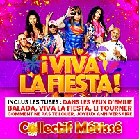 Collectif Métissé – ? Viva la fiesta ! [Nouvelle édition]