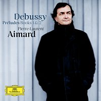 Pierre-Laurent Aimard – Debussy: Préludes Books 1 & 2