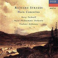 Barry Tuckwell, Royal Philharmonic Orchestra, Vladimír Ashkenazy – Richard Strauss: Horn Concertos Nos. 1 & 2 etc