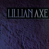 Lillian Axe – Lillian Axe