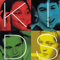 Různí interpreti – Kids [Original Motion Picture Soundtrack]