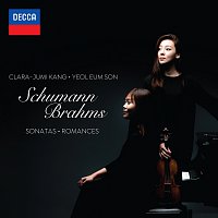 Clara-Jumi Kang, Yeol Eum Son – Schumann & Brahms