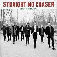 Straight No Chaser – Social Christmasing